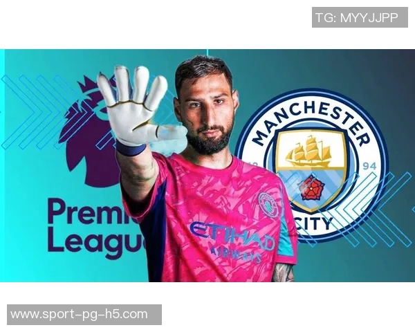 多纳鲁马称哈兰德如外星人般推动他加盟曼城的决心