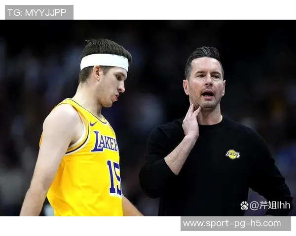 湖人季前赛遭遇连败Buha称训练氛围显著改变雷迪克表现愈加急躁 湖人季前赛遭遇连败Buha称训练氛围显著改变雷迪克表现愈加急躁